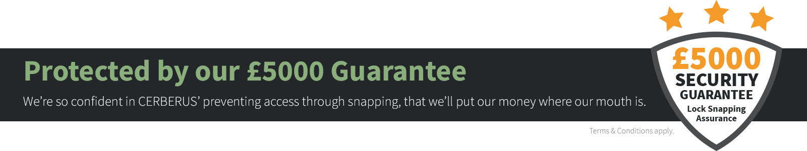 £5000 Security Guarantee against loss resulting from snapped euro cylinder lock